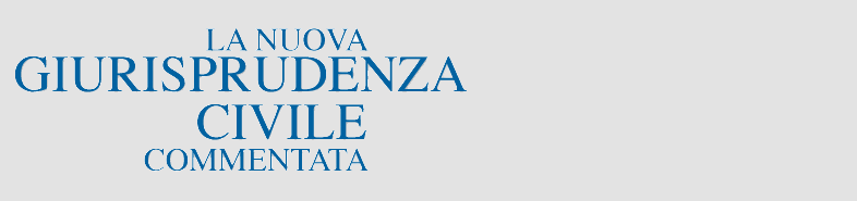 Logo Nuova Giurisprudenza Civile Commentata